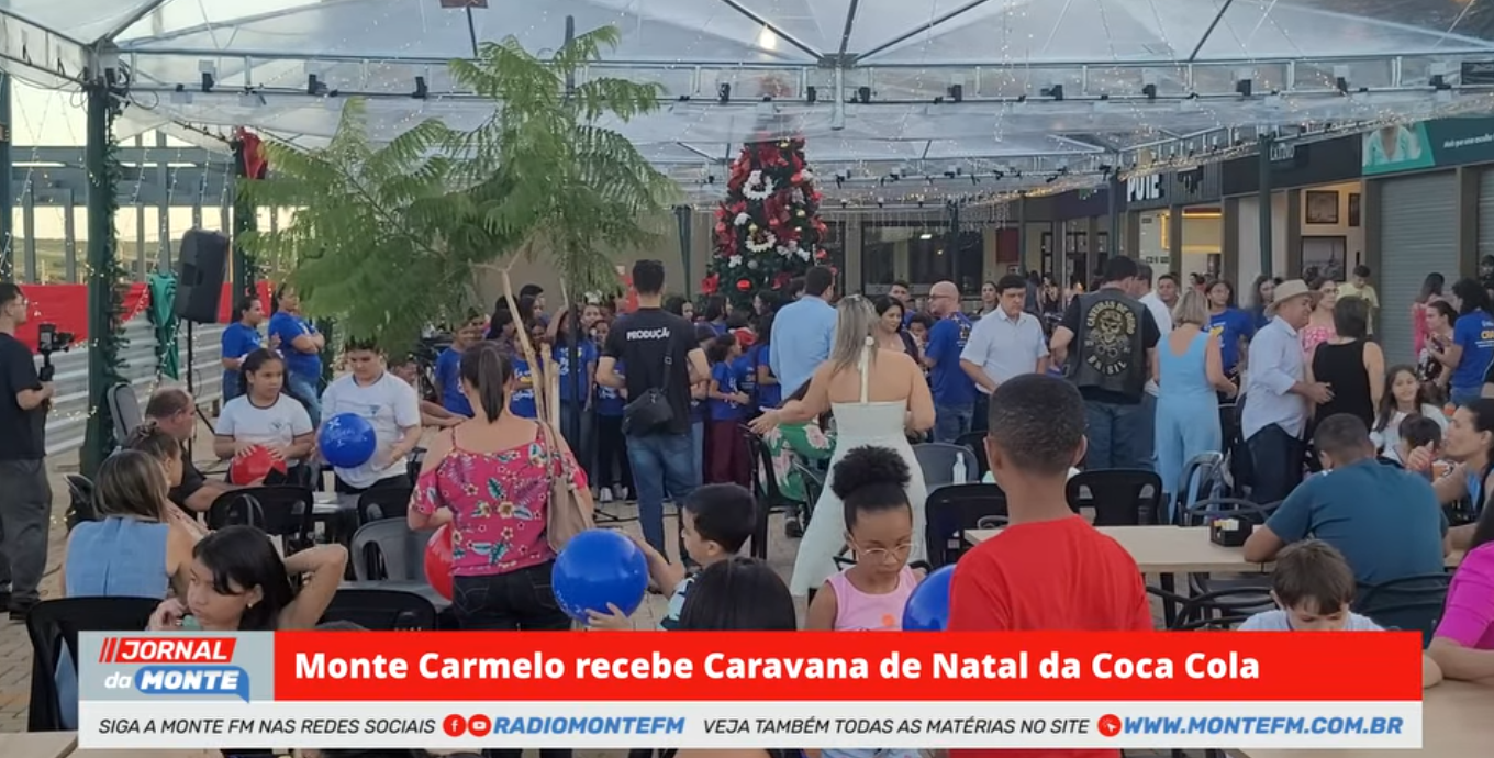 Monte Carmelo recebe Caravana da Coca Cola na abertura das celebrações ...